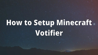 How to Setup Minecraft Votifier
